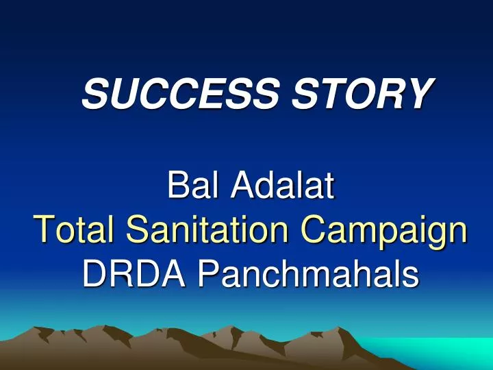 bal adalat total sanitation campaign drda panchmahals