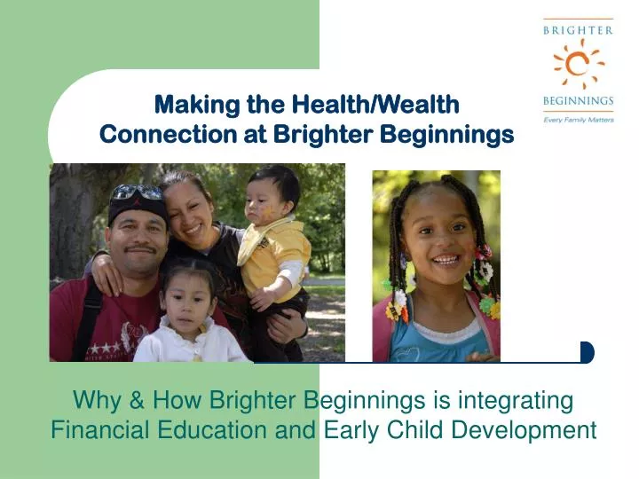 why how brighter beginnings is integrating financial education and early child development