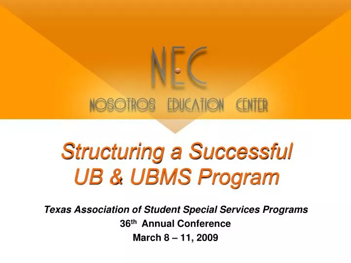 structuring a successful ub ubms program