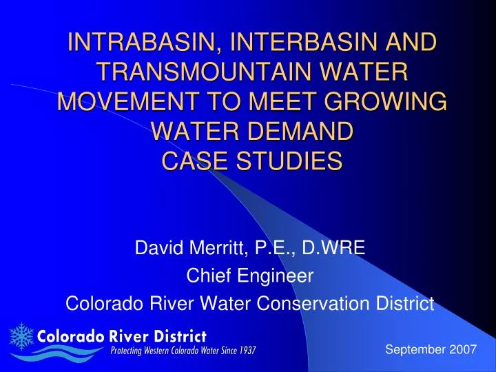 intrabasin interbasin and transmountain water movement to meet growing water demand case studies