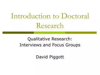 Introduction to Doctoral Research