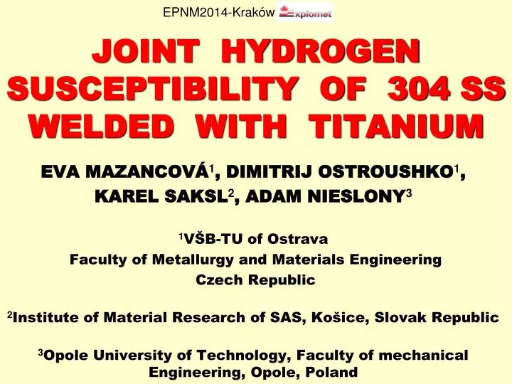 joint hydrogen susceptibility of 304 ss welded with titanium