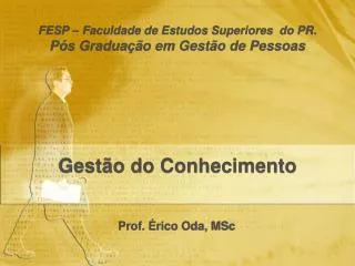 fesp faculdade de estudos superiores do pr p s gradua o em gest o de pessoas gest o do conhecimento