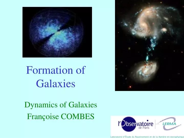 formation of galaxies