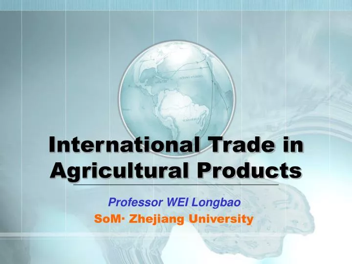 international trade in agricultural products