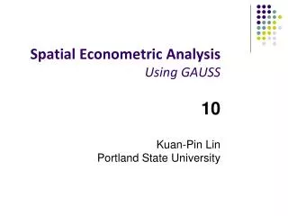 Spatial Econometric Analysis Using GAUSS