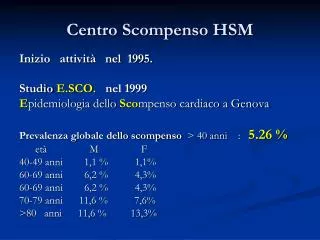 centro scompenso hsm