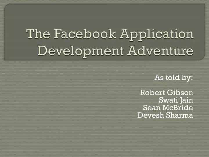 the facebook application development adventure