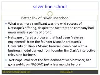 Useful information about silver line school