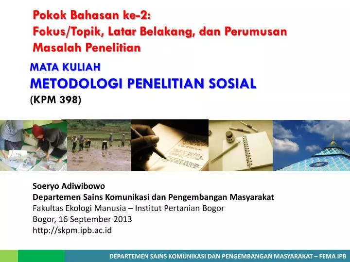 mata kuliah metodologi penelitian sosial kpm 398
