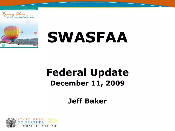 swasfaa federal update december 11 2009 jeff baker