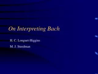 On Interpreting Bach