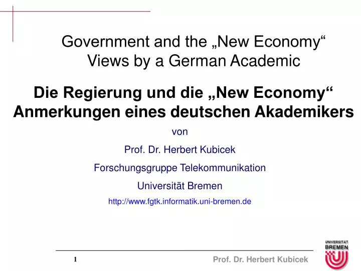 government and the new economy views by a german academic