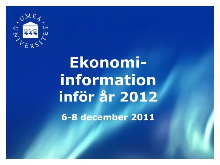 ekonomi information inf r r 2012 6 8 december 2011