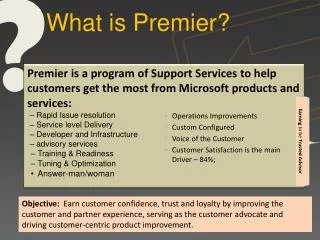 What is Premier?