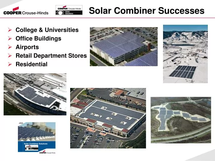 solar combiner successes