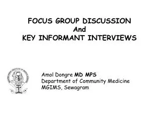 FOCUS GROUP DISCUSSION And KEY INFORMANT INTERVIEWS