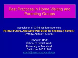 Best Practices in Home Visiting and Parenting Groups