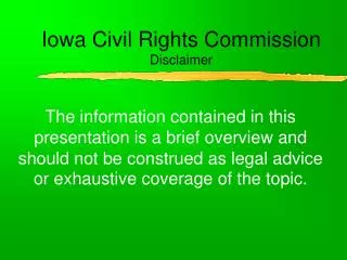 Iowa Civil Rights Commission Disclaimer