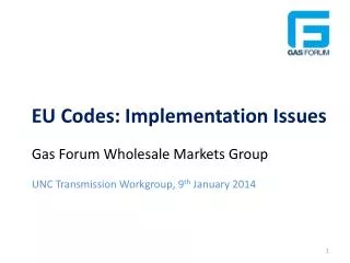 EU Codes: Implementation Issues
