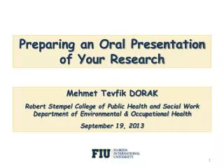 Preparing an Oral Presentation of Your Research
