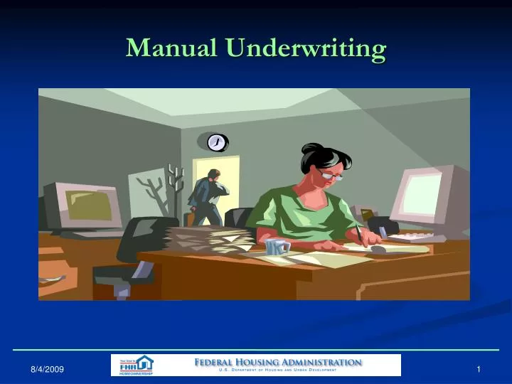 manual underwriting
