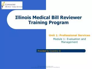 Illinois Medical Bill Reviewer Training Program