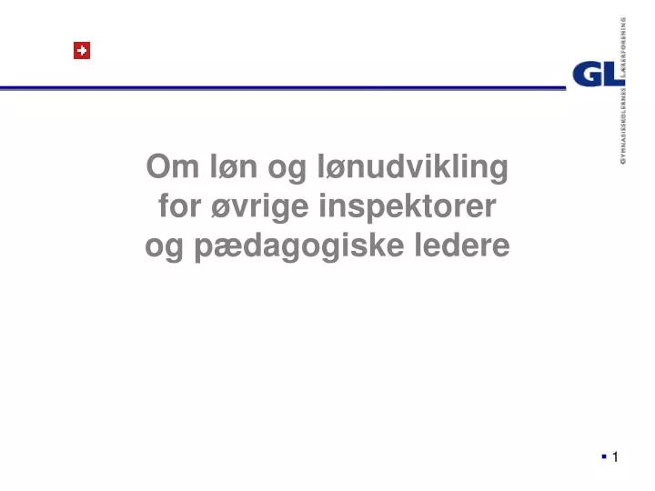 om l n og l nudvikling for vrige inspektorer og p dagogiske ledere