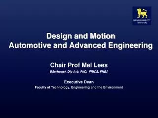 Design and Motion Automotive and Advanced Engineering