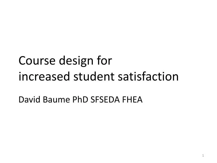 course design for increased student satisfaction