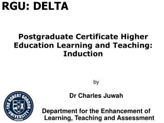 Postgraduate Certificate Higher Education Learning and Teaching: Induction