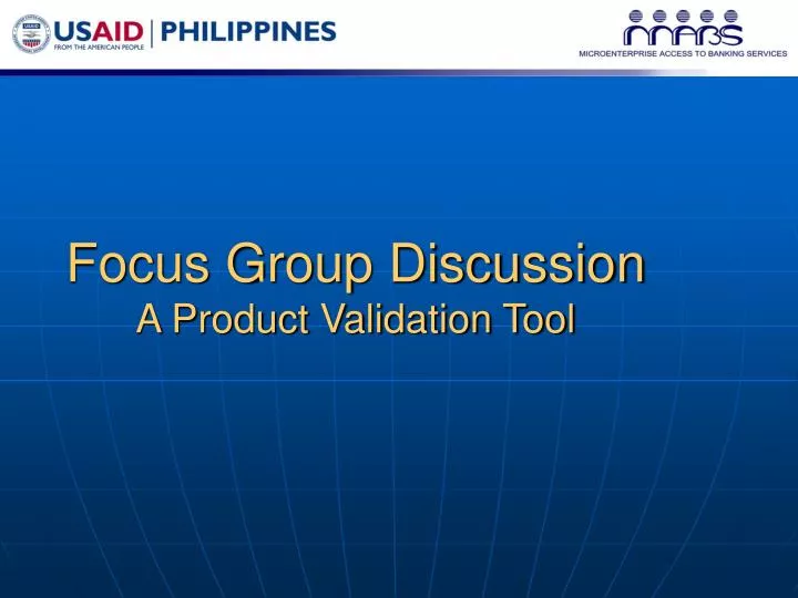 focus group discussion a product validation tool
