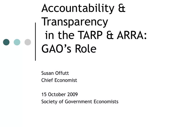 accountability transparency in the tarp arra gao s role