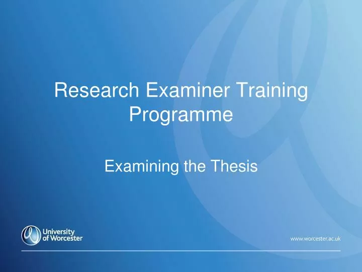research examiner training programme