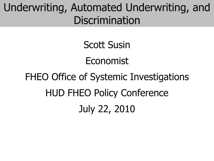 underwriting automated underwriting and discrimination