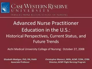 Advanced Nurse Practitioner Education in the U.S.: