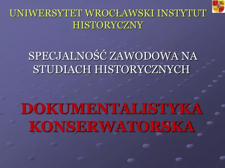 uniwersytet wroc awski instytut historyczny