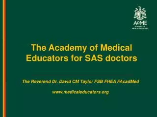 The Academy of Medical Educators for SAS doctors