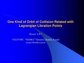 One Kind of Orbit of Collision Related with Lagrangian Libration Points