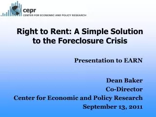 Right to Rent: A Simple Solution to the Foreclosure Crisis