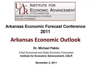 Dr. Michael Pakko Chief Economist and State Economic Forecaster
