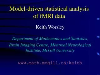 Model-driven statistical analysis of fMRI data