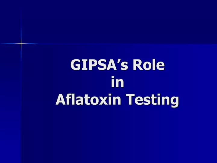 gipsa s role in aflatoxin testing