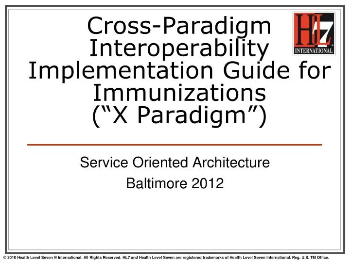 cross paradigm interoperability implementation guide for immunizations x paradigm