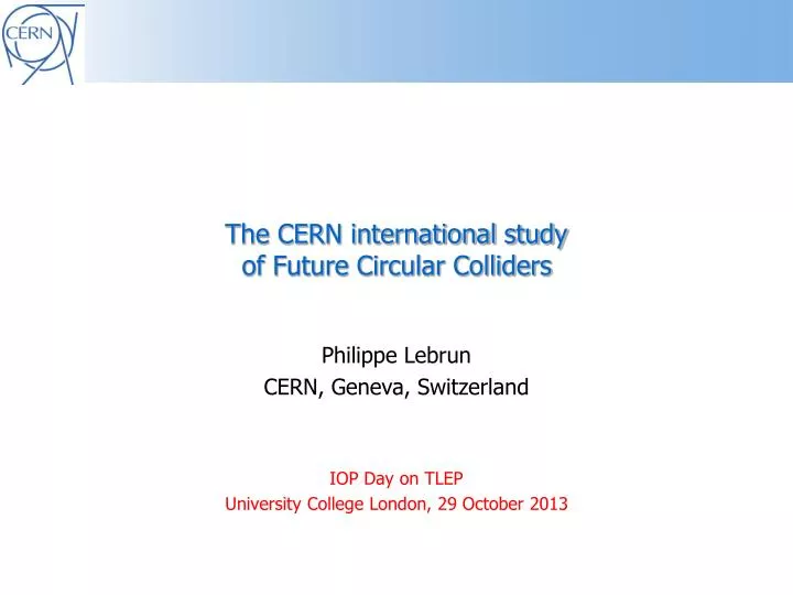 the cern international study of future circular colliders