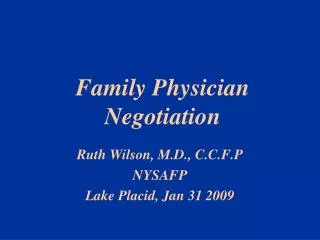 Family Physician Negotiation