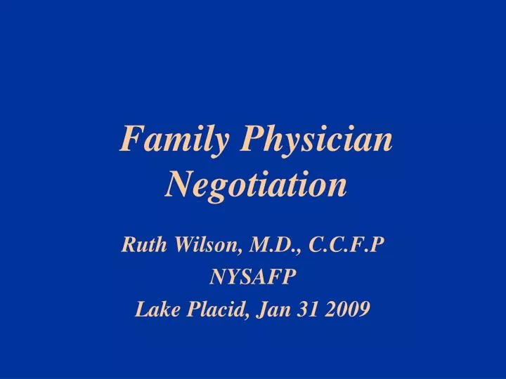 family physician negotiation