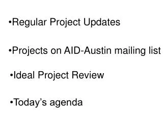 Regular Project Updates
