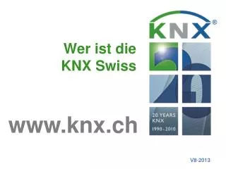 wer ist die knx swiss