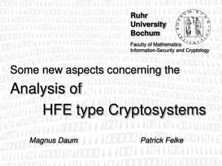 Some new aspects concerning the Analysis of 	HFE type Cryptosystems
